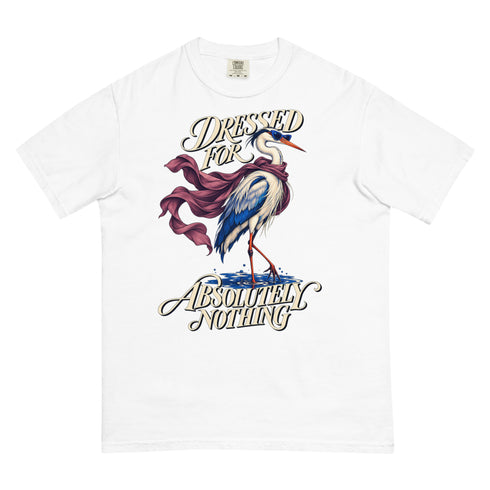 Dressed For Absolutely Nothing t-shirt, streetwear by Urban Hideout